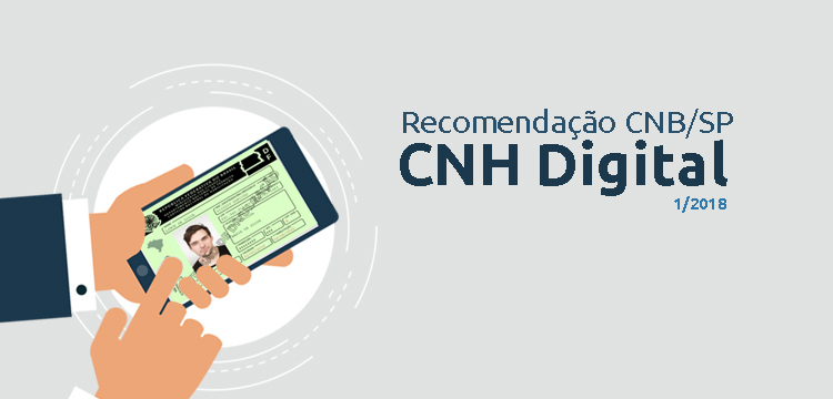 CNB/SP apresenta cartilha com instruções para utilização da CNH digital nos serviços notariais