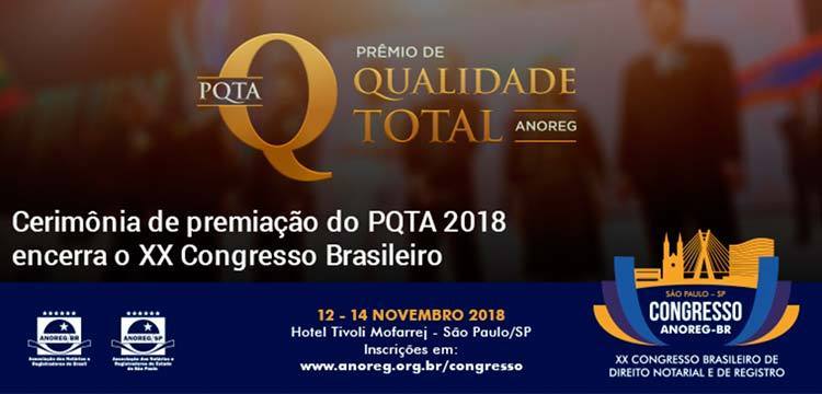 Cerimônia de premiação do PQTA 2018 encerra o XX Congresso Brasileiro da Anoreg/BR