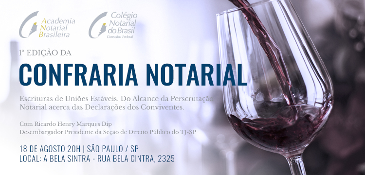 Academia Brasileira lança projeto Confraria Notarial com 1ª edição no dia 18 de agosto em São Paulo