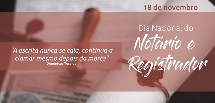 CNB/SP parabeniza notários e registradores pelo Dia Nacional do Notário e do Registrador