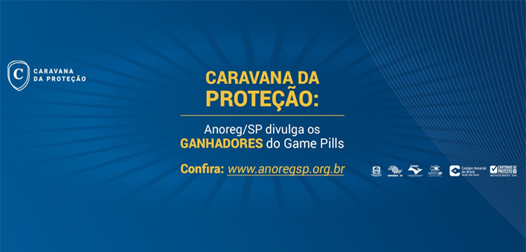 Anoreg/SP: Caravana da Proteção – Conheça os ganhadores do Game Pills