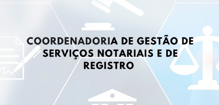 CNJ publica Portaria nº 53 sobre o funcionamento da Coordenadoria de Gestão de Serviços Notariais e de Registro