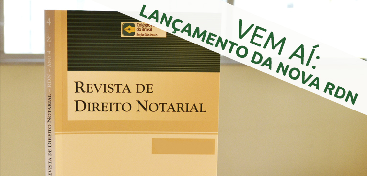 Revista de Direito Notarial completa 10 anos e lança 7ª edição no XXI Congresso Paulista de Direito Notarial