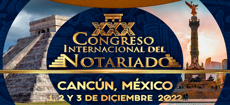 CNB/CF: Inscrições Abertas para o XXX Congresso do Notariado Mundial no México
