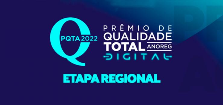 Anoreg/BR: Premiações estaduais do PQTA 2022 acontecem entre os dias 21 e 25 de novembro