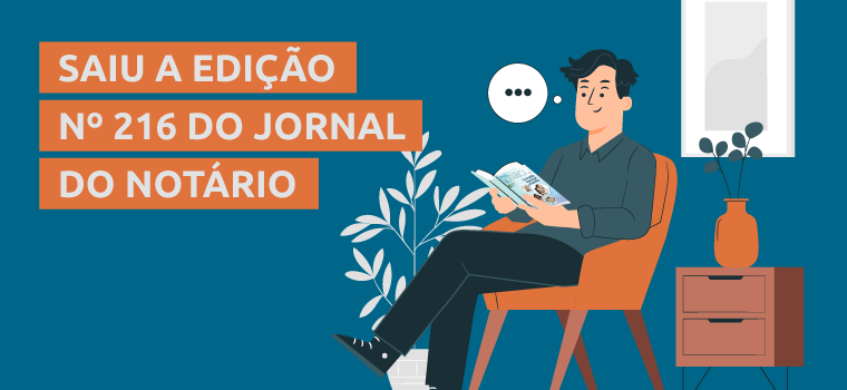 Jornal do Notário n° 216 destaca a I Jornada Notarial da Família