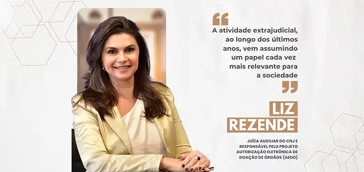 Jornal do Notário: Conheça a juíza auxiliar da Corregedoria Nacional de Justiça: Liz Rezende