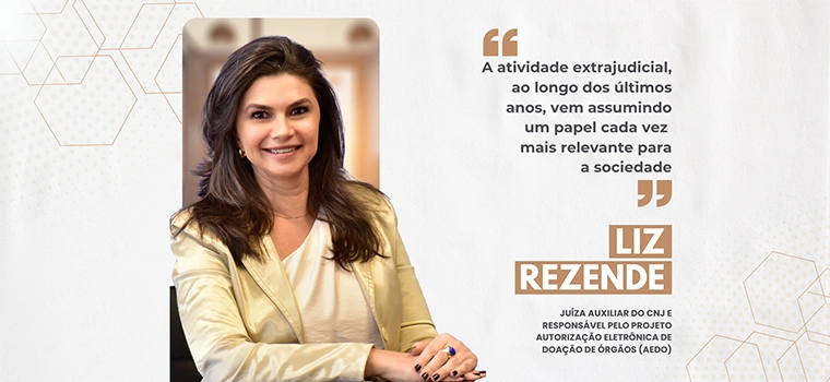 Jornal do Notário: Conheça a juíza auxiliar da Corregedoria Nacional de Justiça: Liz Rezende