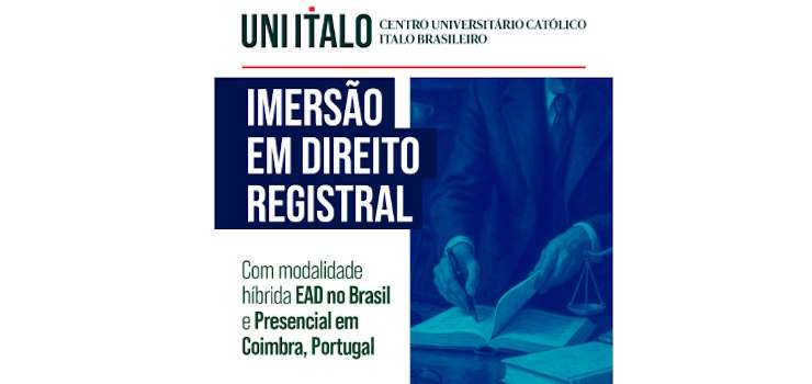 CNB/SP: Uni Ítalo está com inscrições abertas para o curso de Imersão em Registros Públicos – com modalidade híbrida e descontos para associados