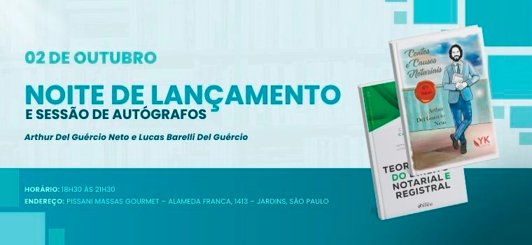 Noite de lançamento e sessão de autógrafos com Arthur Del Guércio Neto e Lucas Barelli Del Guércio celebra novas edições de obras notariais