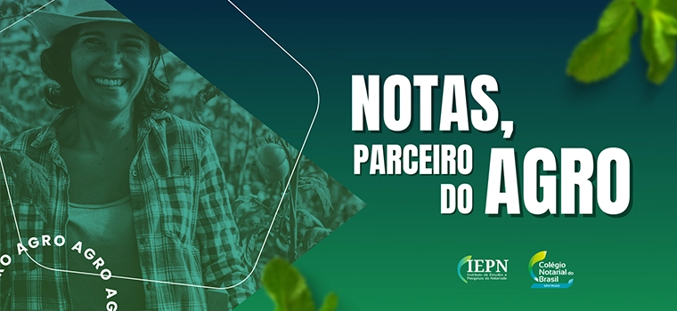 Jornal do Notário: Agro: novo tema de estudo da Escola de Altos Estudos