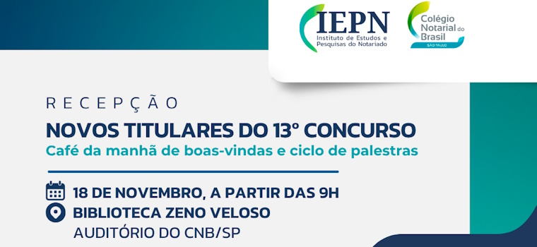 Recepção Novos Titulares do 13° Concurso