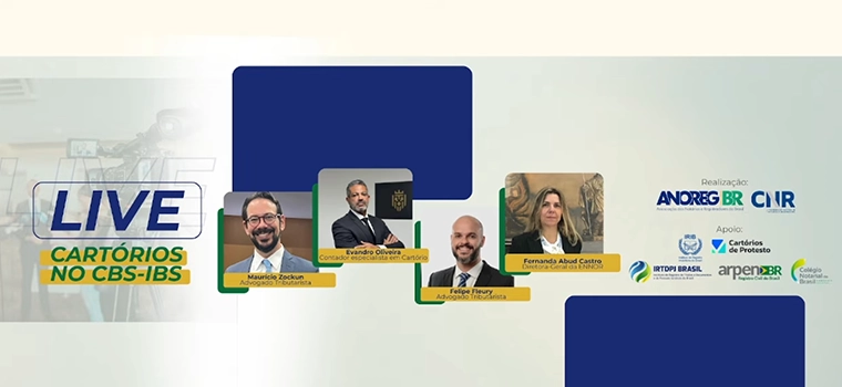 Anoreg/BR e CNR promovem live CARTÓRIOS NO CBS-IBS nesta sexta-feira (19/12)