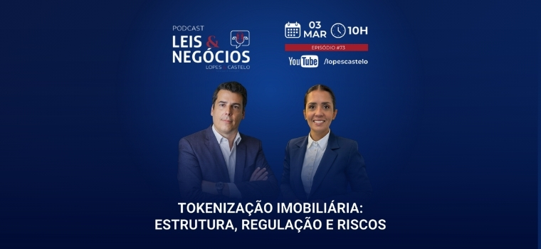 Podcast Leis & Negócios: CNB/SP participa de episódio “Tokenização Imobiliária: Estrutura, Regulação e Riscos”