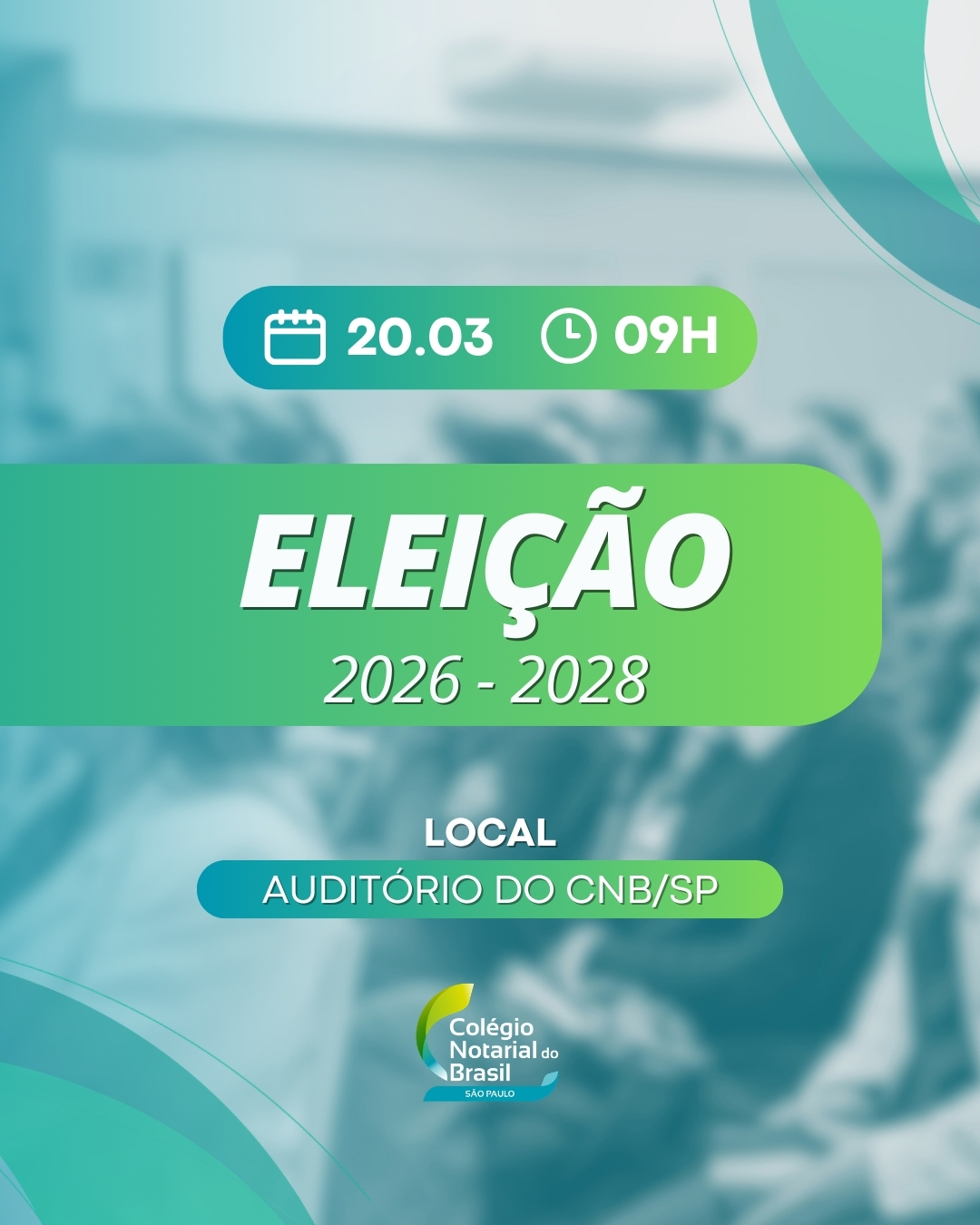ELEIÇÃO COLÉGIO NOTARIAL DO BRASIL - SEÇÃO SÃO PAULO