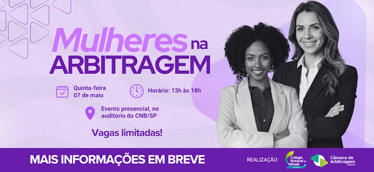 SAVE THE DATE: Mulheres na Arbitragem