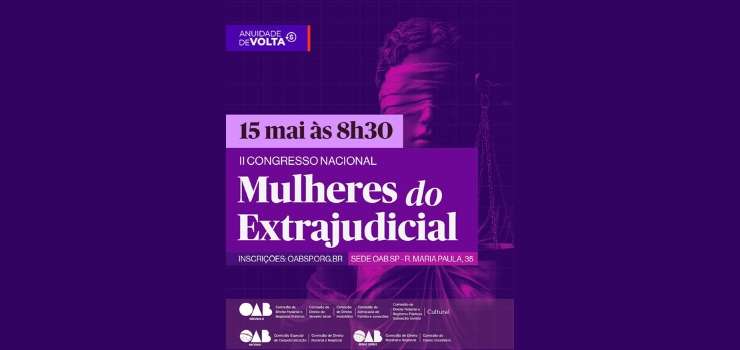 CNB/SP participará do II Congresso Nacional de Mulheres do Extrajudicial