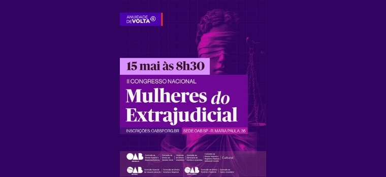 CNB/SP participará do II Congresso Nacional de Mulheres do Extrajudicial
