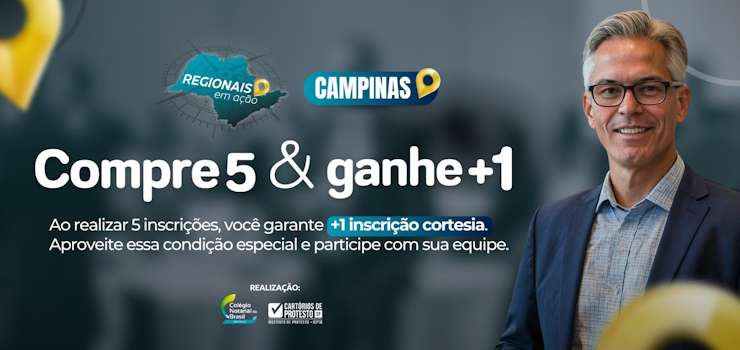 Regionais em Ação Campinas: Condição Especial – COMPRE 5 E GANHE +1
