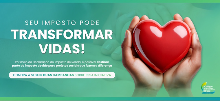 CNB/SP apoia iniciativa que destina Imposto de Renda para entidades filantrópicas
