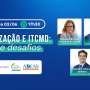 É HOJE: Live – Desjudicialização e ITCMD: avanços e desafios