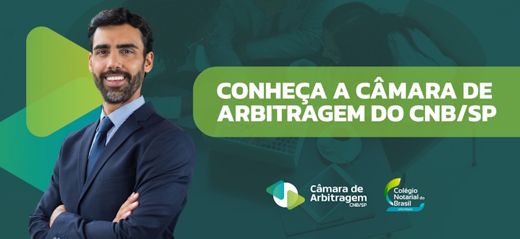 Câmara de Arbitragem do CNB/SP evidencia protagonismo na solução extrajudicial de conflitos