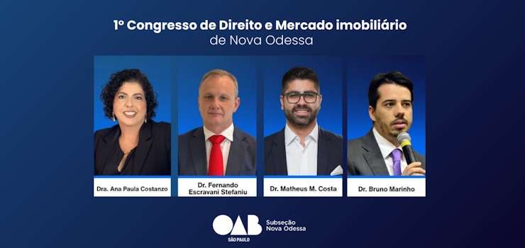 CNB/SP destaca protagonismo do notariado no I Congresso de Direito e Mercado Imobiliário