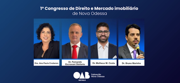 CNB/SP destaca protagonismo do notariado no I Congresso de Direito e Mercado Imobiliário