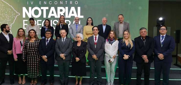 CNB/SP debate planejamento sucessório e Diretivas Antecipadas de Vontade no IV Encontro Notarial e Registral Cearense