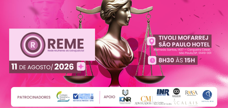 Inscrições abertas – REME — Rede Mulheres do Extrajudicial
