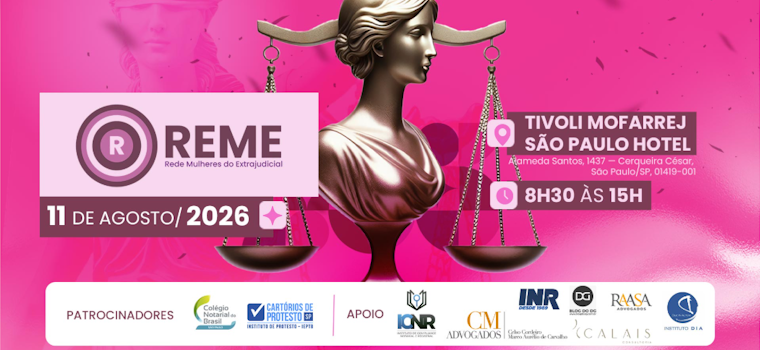 Inscrições abertas – REME — Rede Mulheres do Extrajudicial